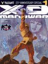 Cover image for X-O Manowar: Valiant 25th Anniversary Special